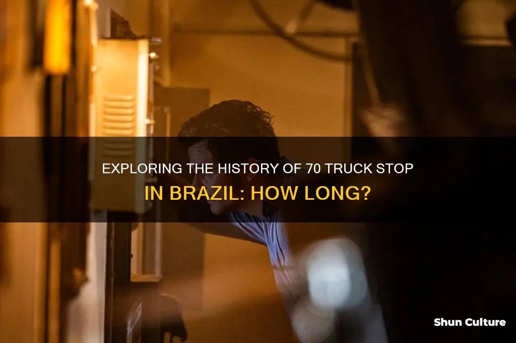 how long has 70 truck stop in brazil been there
