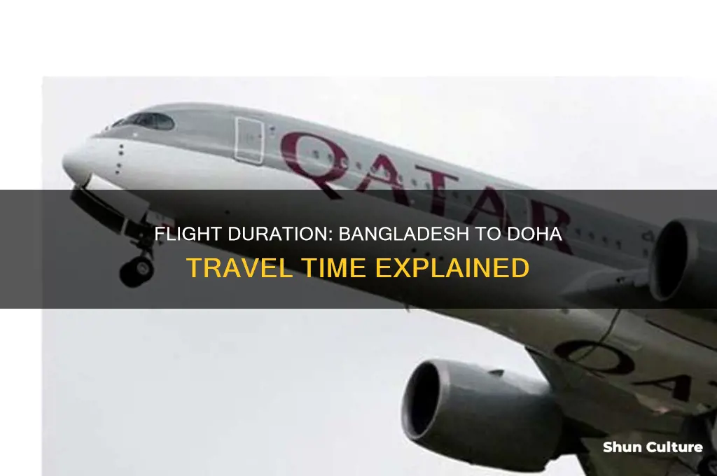 how long is a flight between bangladesh and doha