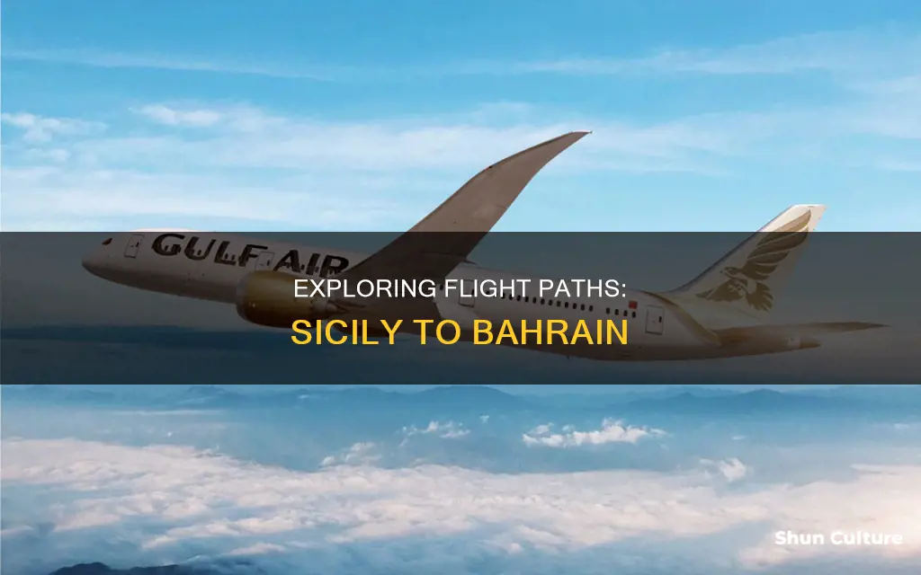 how long is a flight from sicily to bahrain