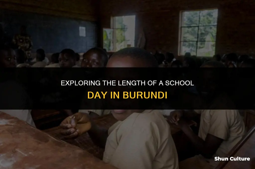 how long is a school day in burundi