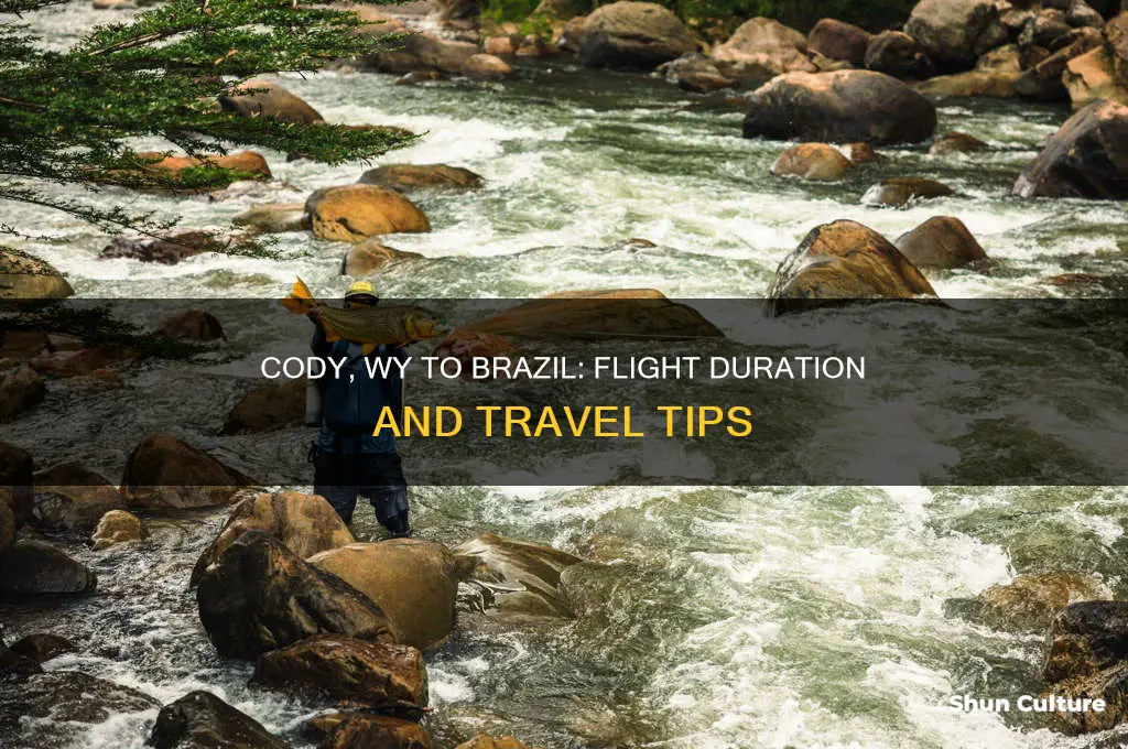 how long is flight from cody wy to brazil