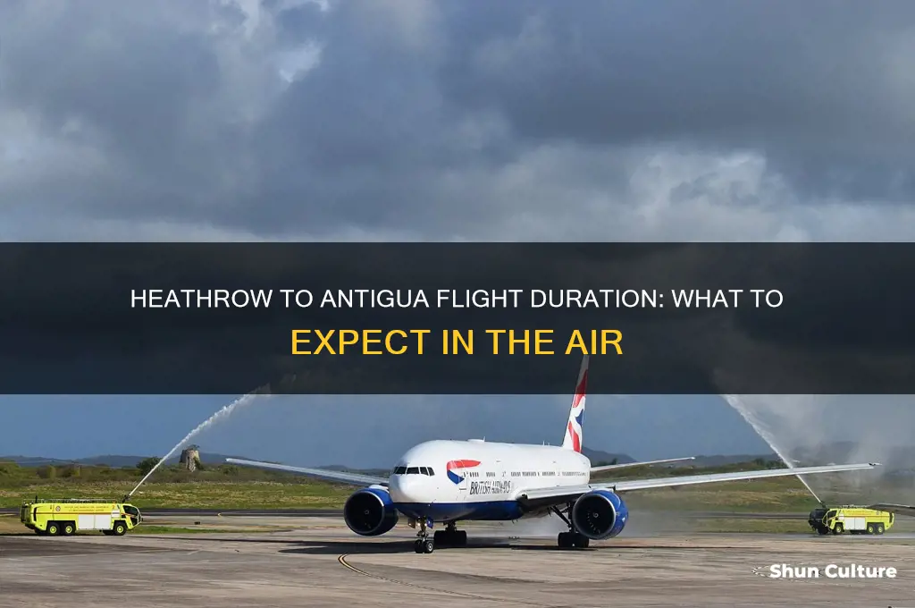 how long is the flight from heathrow to antigua