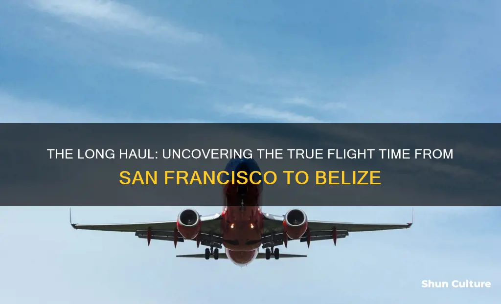 how long is the flight from sfo to belize