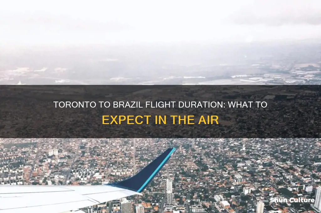 how long is the flight from toronto to brazil