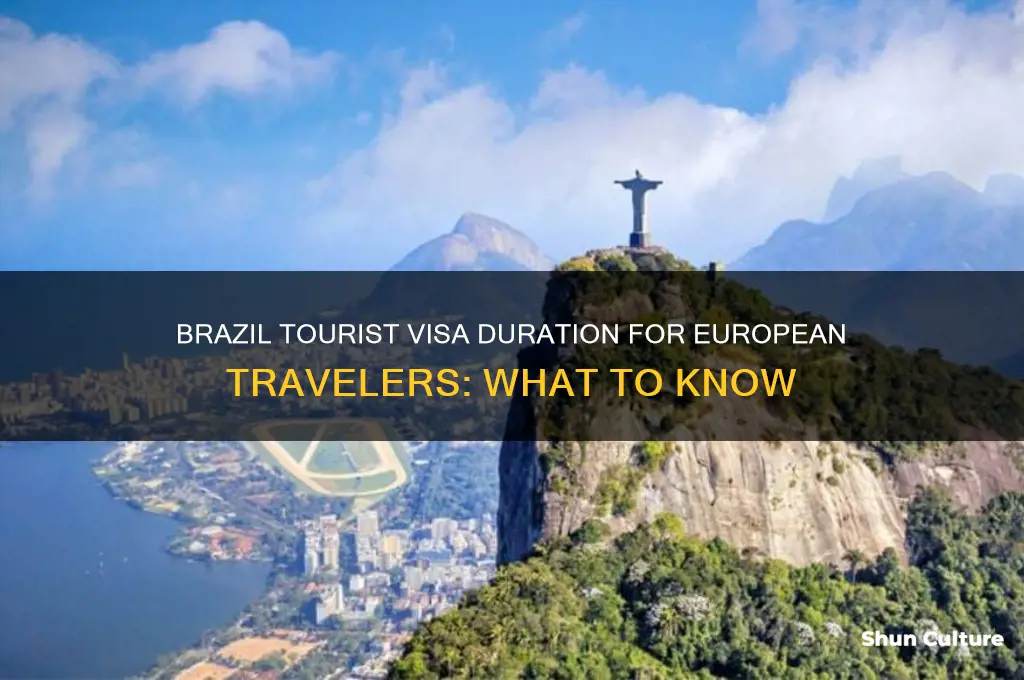 how long is tourist visa to brazil from europe