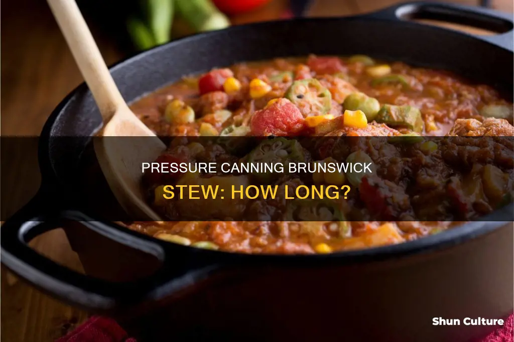 how long to pressure can brunswick stew