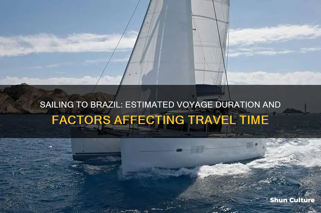 how long to sail to brazil