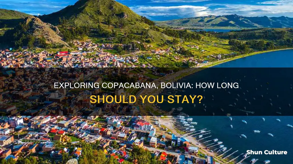 how long to spend in copacabana bolivia