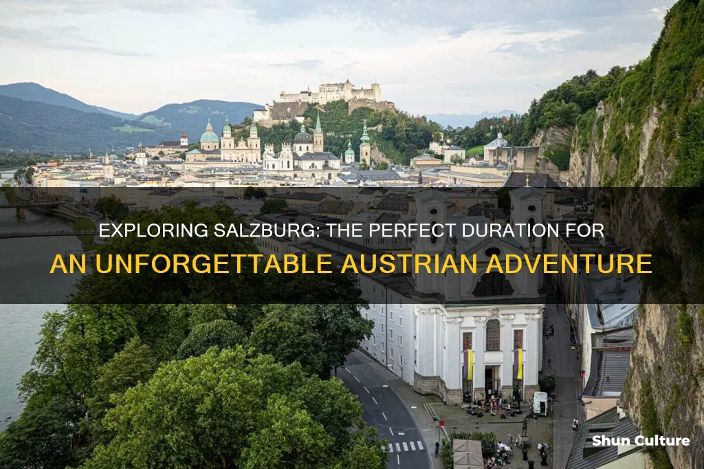 how long to spend in salzburg austria