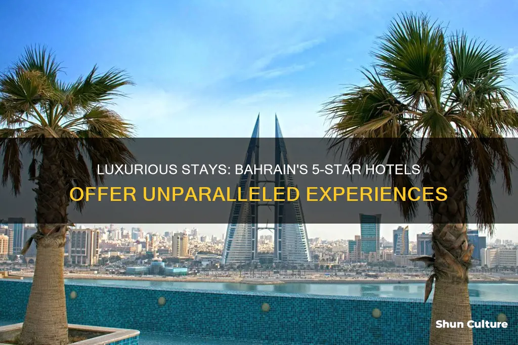 how many 5 star hotels in bahrain