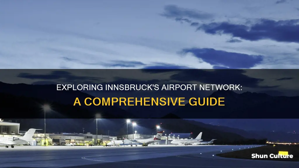 how many airports are in innsbruck austria