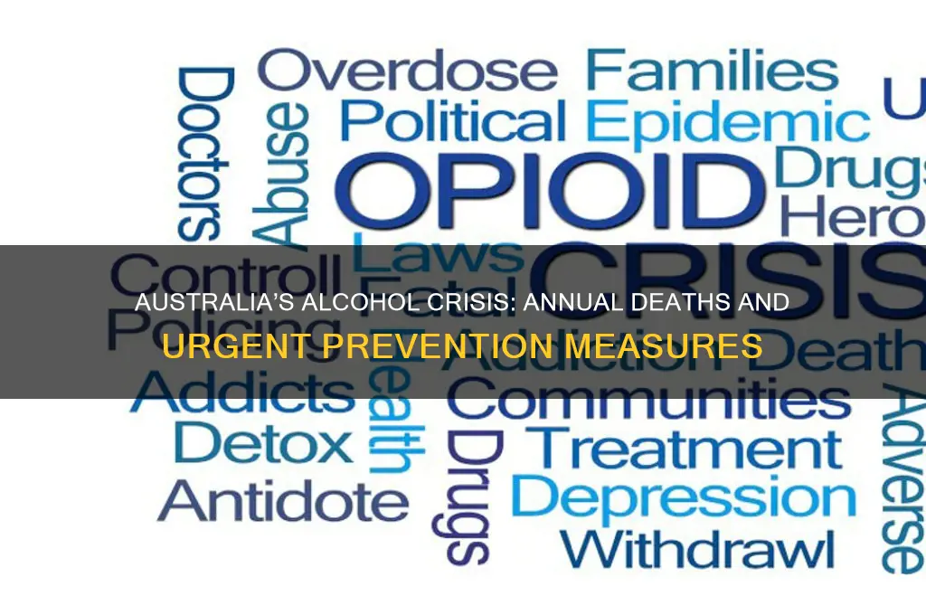 how many alcohol related deaths a year in australia