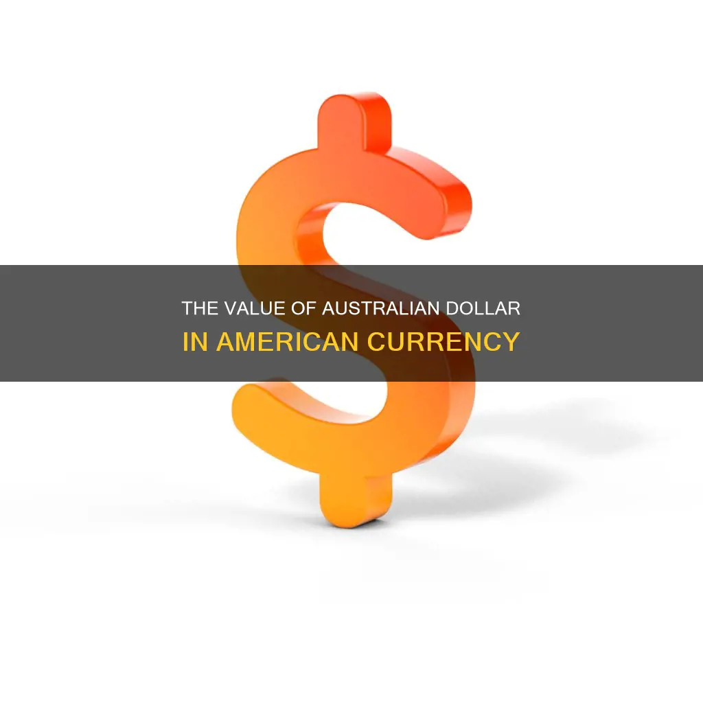 how many american dollars is one australian dollar