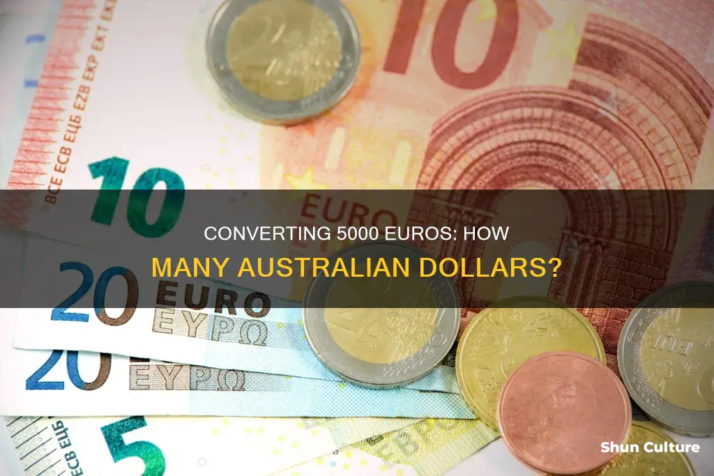 how many australian dollars in 5000 euros