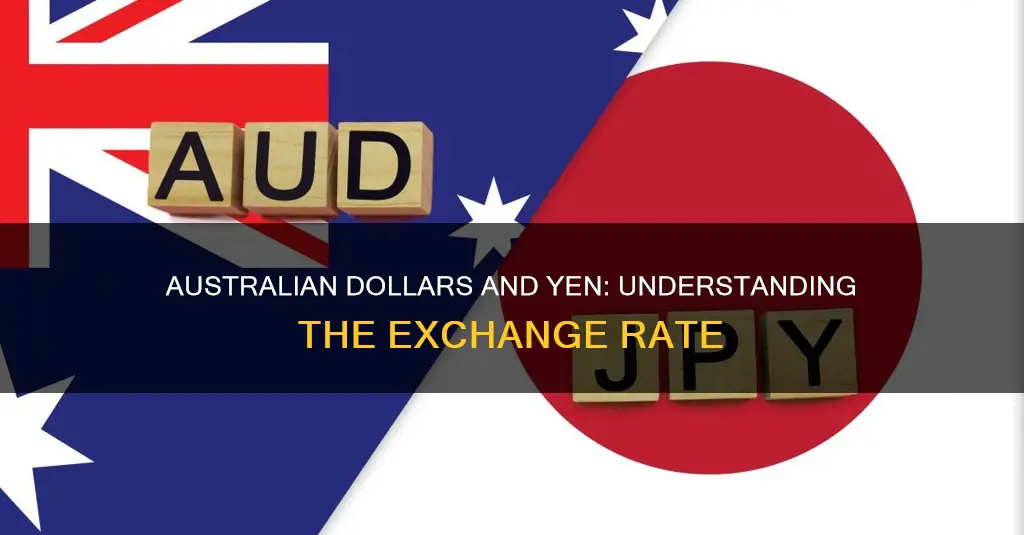 how many australian dollars in a yen