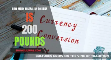Converting 200 Pounds to Australian Dollars: How Much Is It?