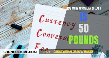 Converting 50 Pounds to Australian Dollars: How Much?