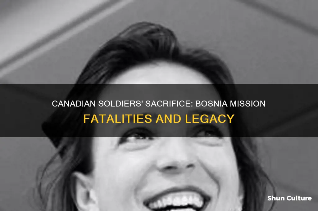 how many canadian soldiers died in bosnia
