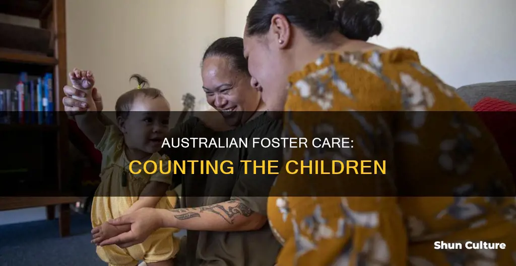 how many children are in foster care in australia