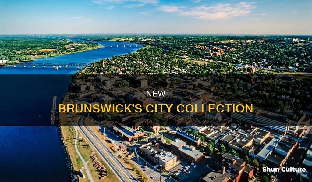 how many cities in new brunswick