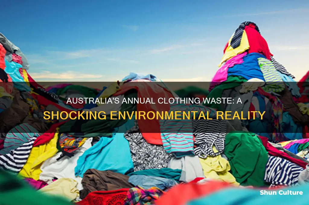 how many clothes are thrown away each year in australia