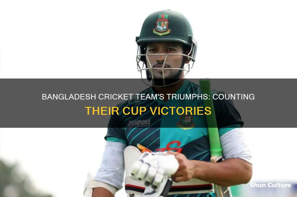 how many cup bangladesh cricket team won