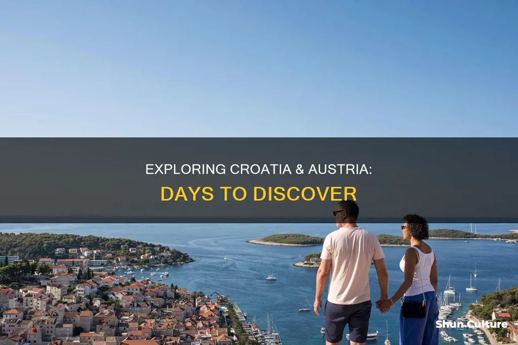 how many days in croatia and austria