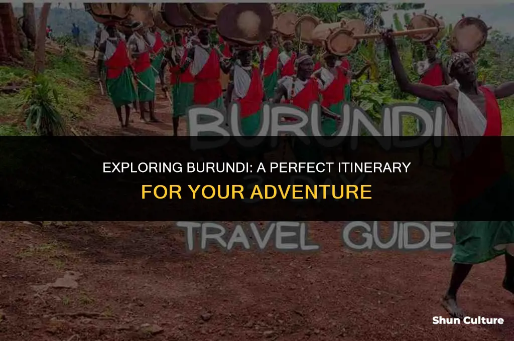 how many days should you visit burundi