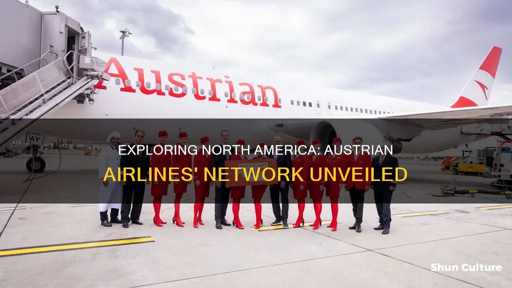 how many destinations austrian airline is flying in north america