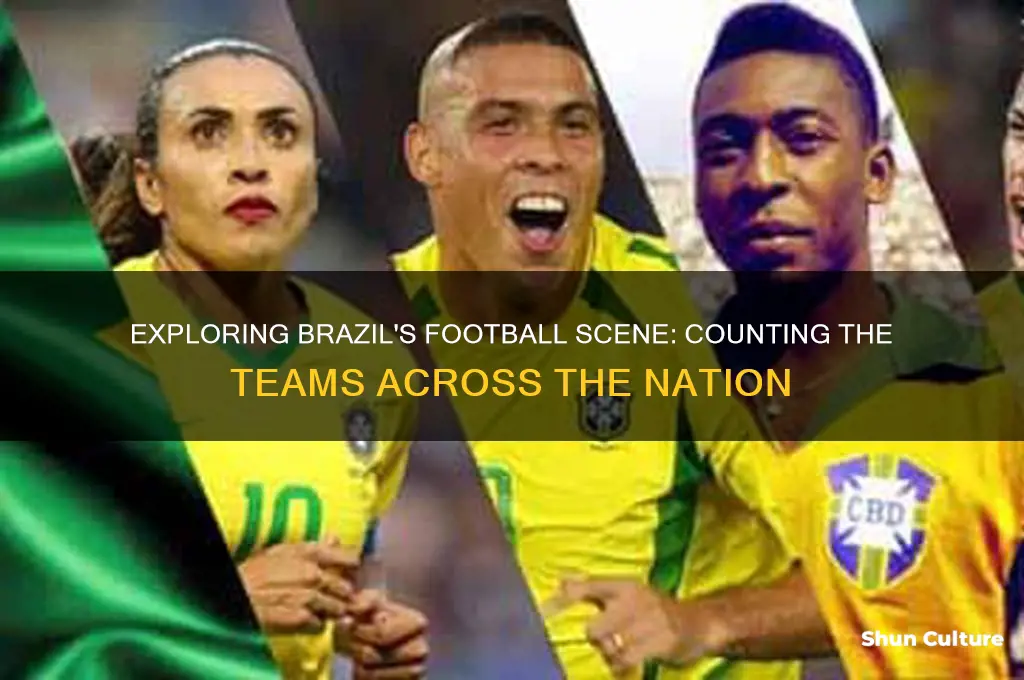 how many football teams are there in brazil