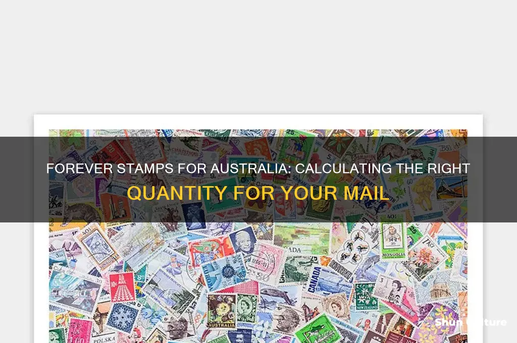how many forever stamps do I need for australia