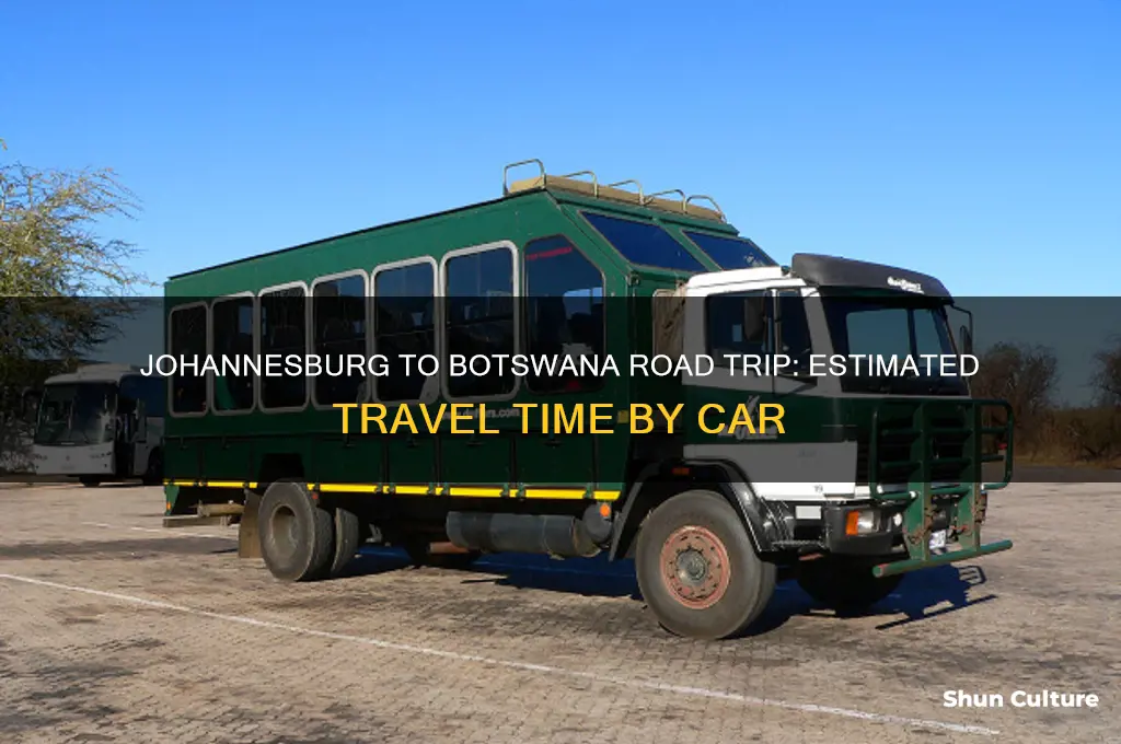 how many hours from johnanesburg to botswana by road