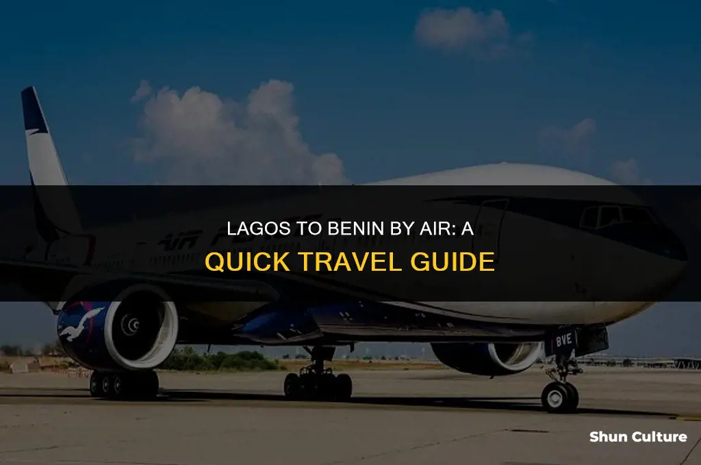 how many hours from lagos to benin by air