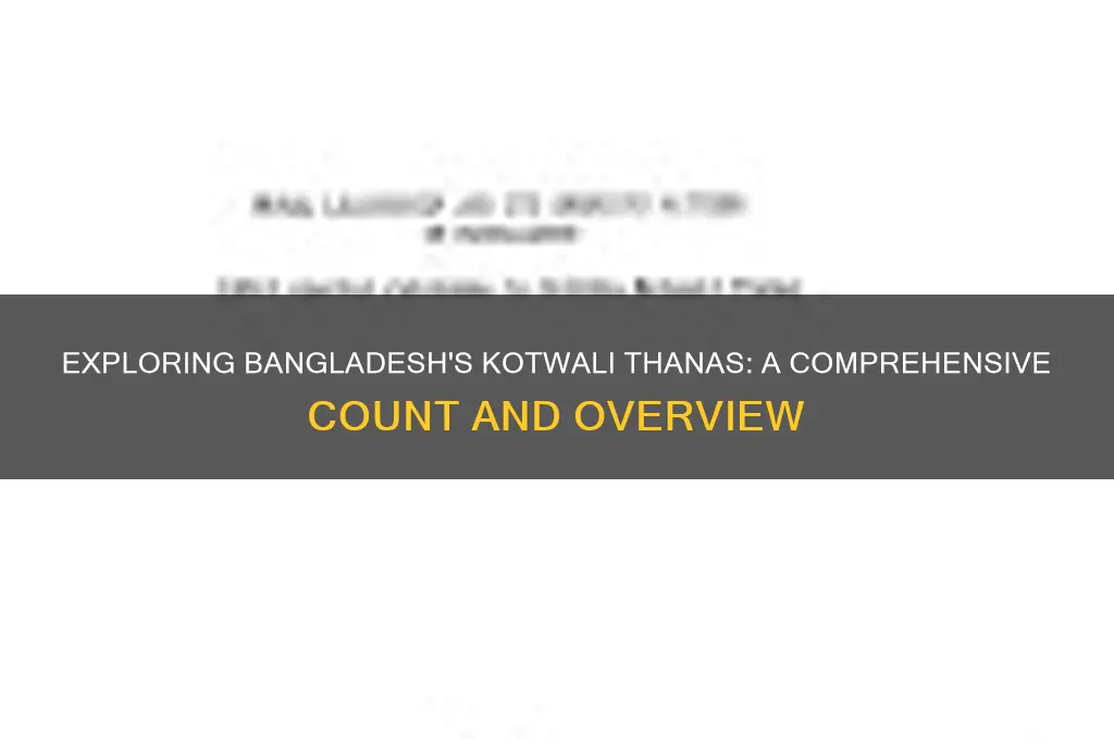 how many kotwali thana in bangladesh
