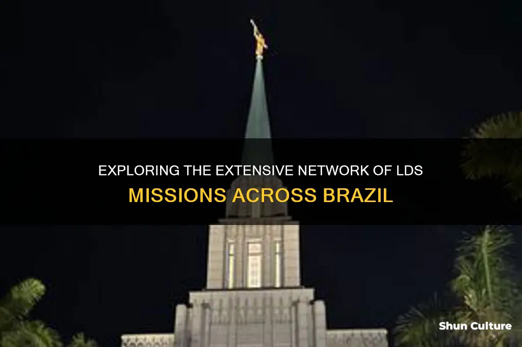 how many lds missions in brazil