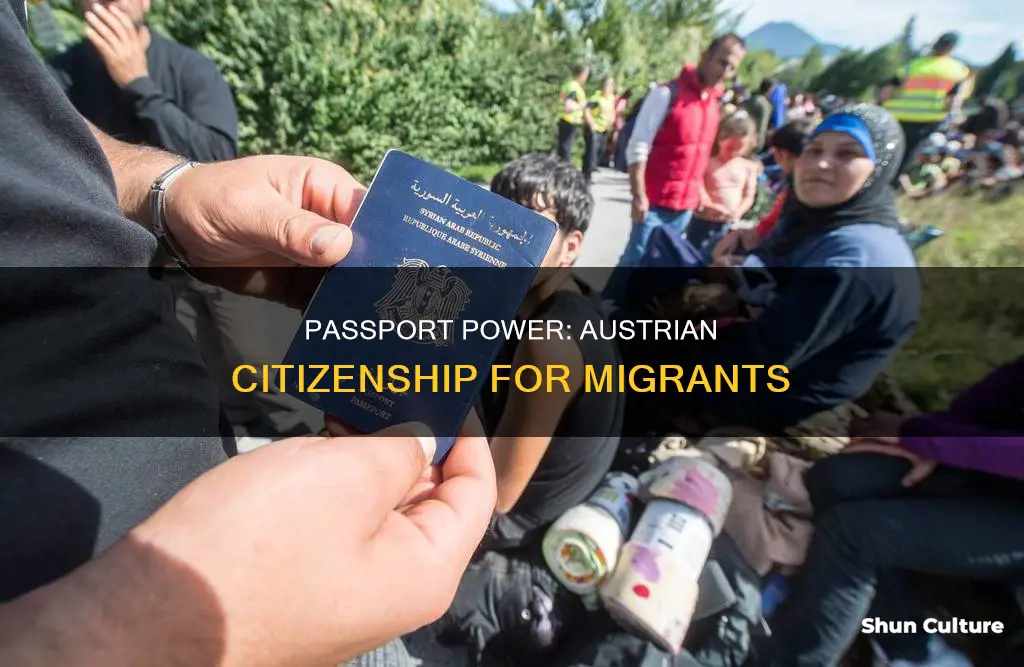 how many migrants have a austrian passport