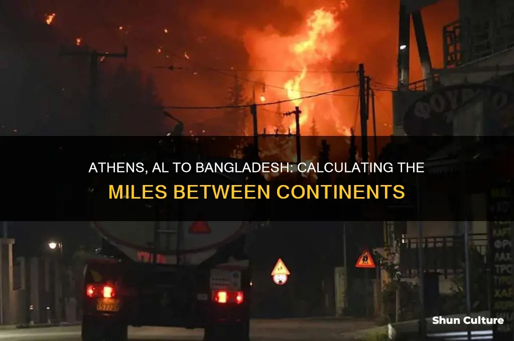 how many miles from athens al to bangladesh