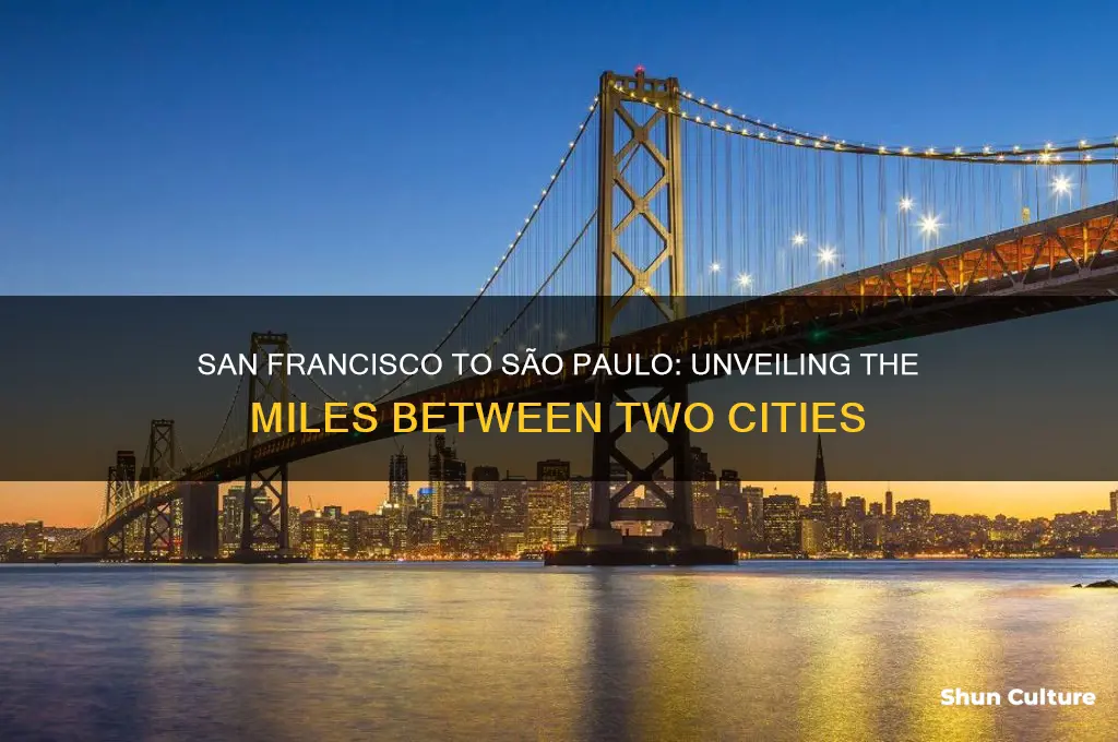 how many miles from san francisco to sao paulo brazil