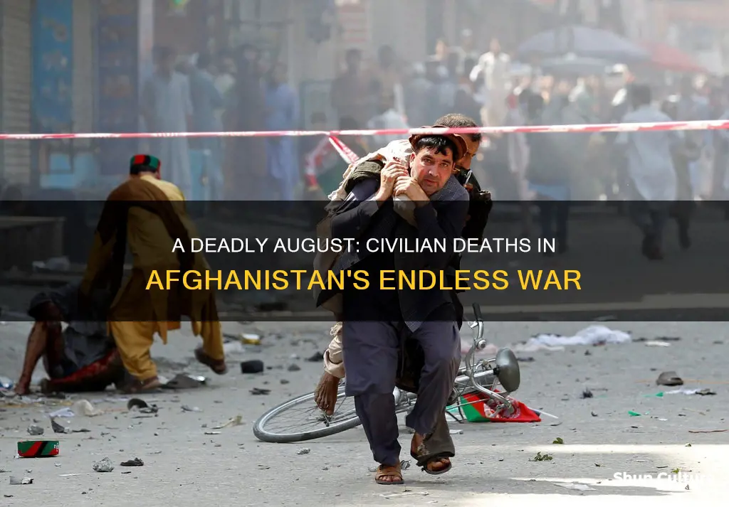 how many people died through violence in afghanistan in august