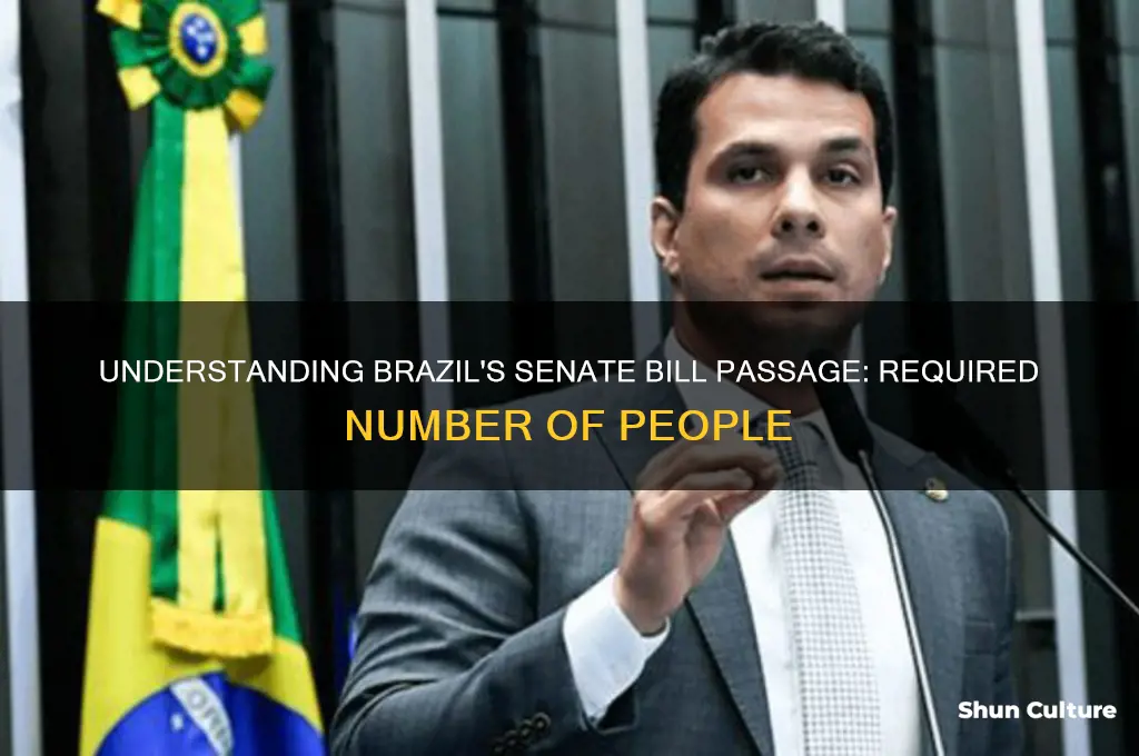 how many people needed to pass bill brazil senate