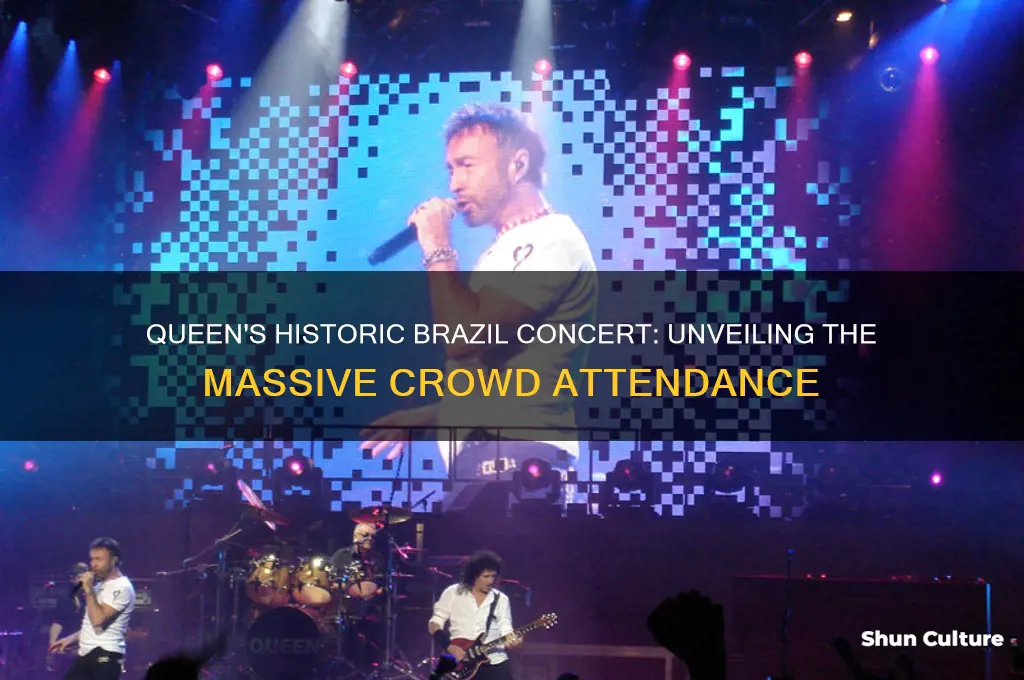 how many people were at queens concert in brazil