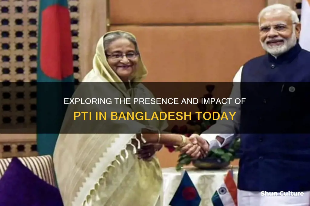 how many pti in bangladesh