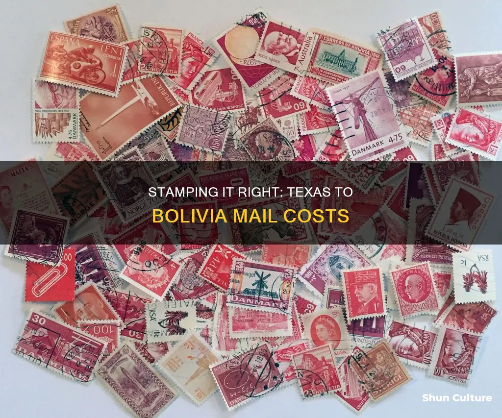 how many stamps to mail letter from texas to bolivia