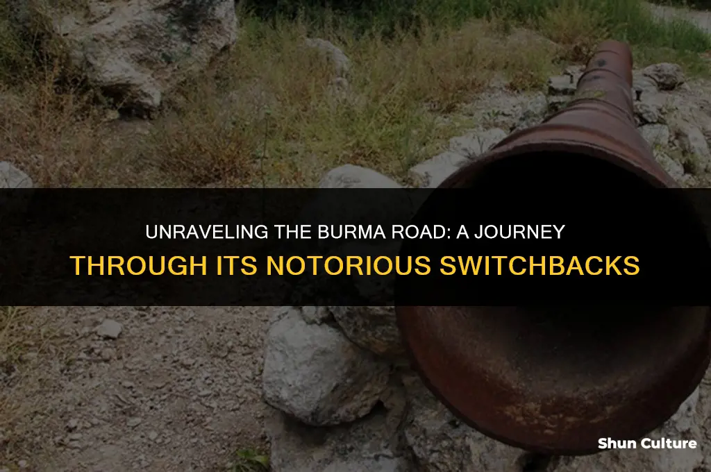 how many switchbacks are on hte burma road
