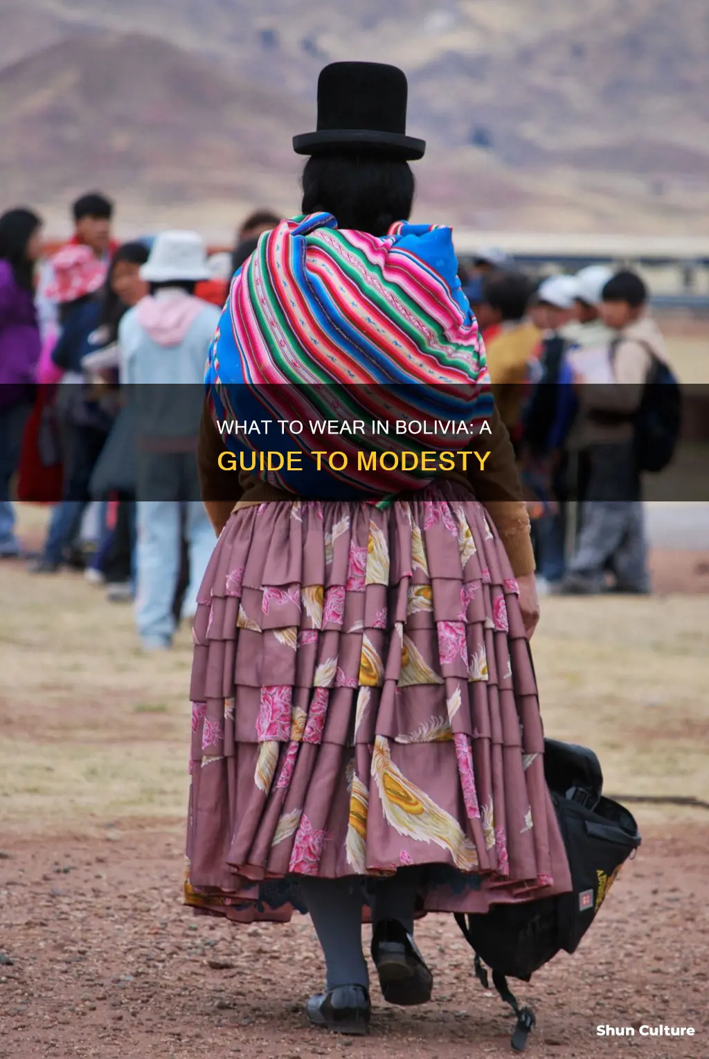 how modestly should I dress in bolivia