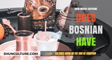 Bosnian Coffee's Caffeine Content: Unveiling the Energy Boost in Every Cup