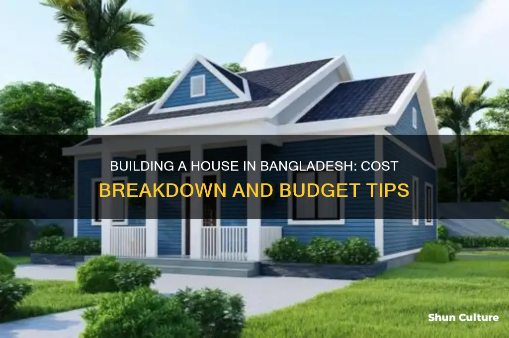how much cost to build a house in bangladesh