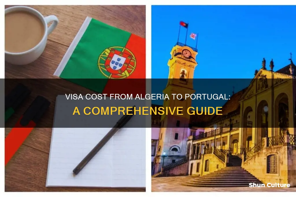 how much cost visa from algeria to portugal