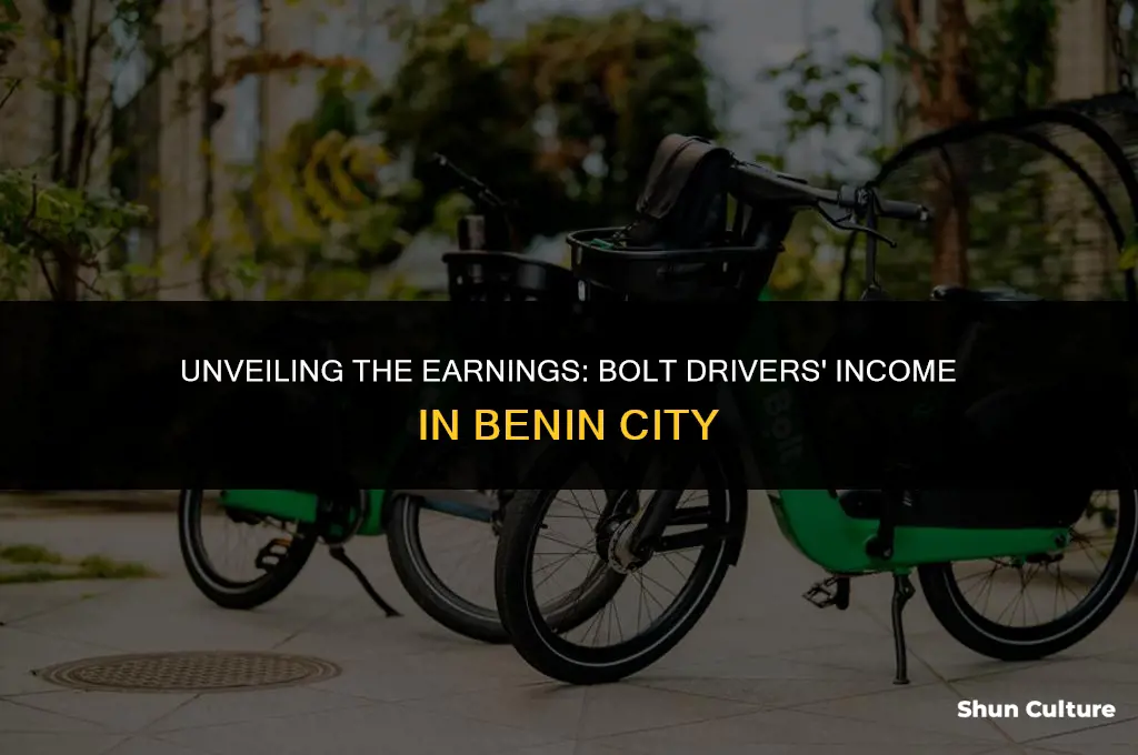 how much do bolt drivers make in benin city