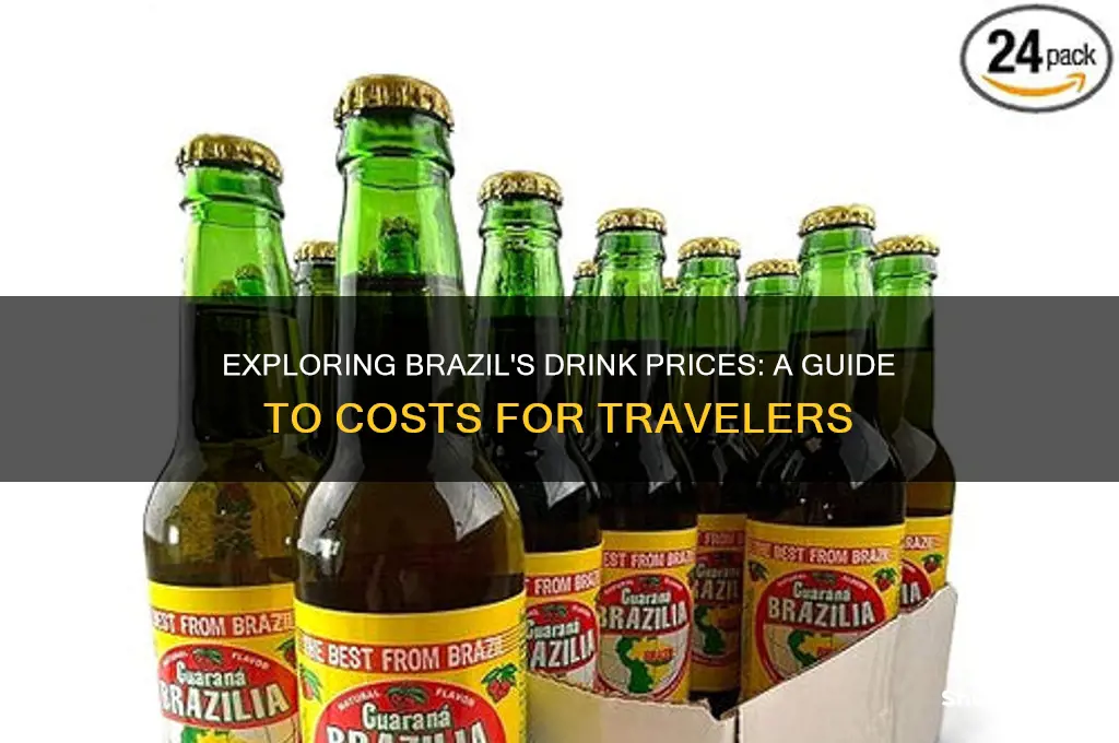 how much do drinks cost in brazil